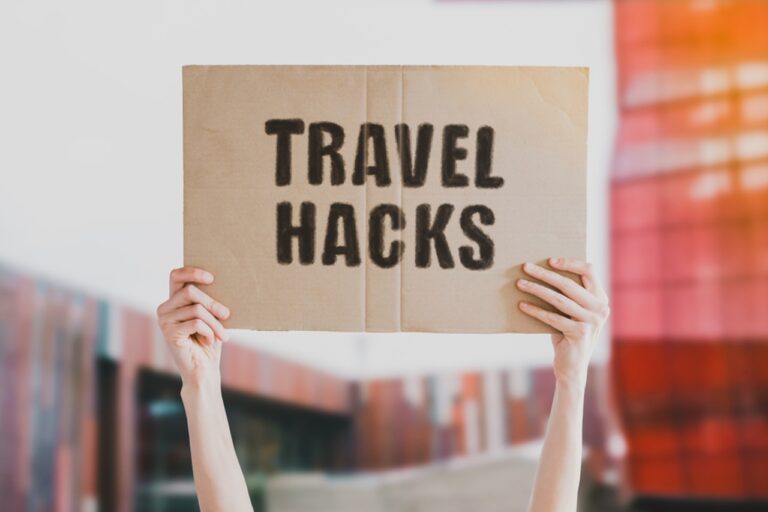 10 Travel Hacks you Need to Know
